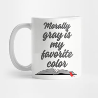 Morally Gray Mug